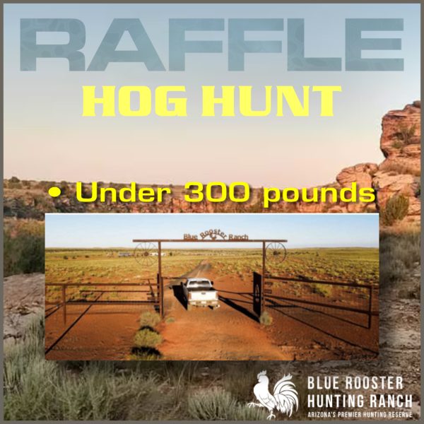 Blue Rooster Ranch Hog Hunt Raffle | AES Raffles
