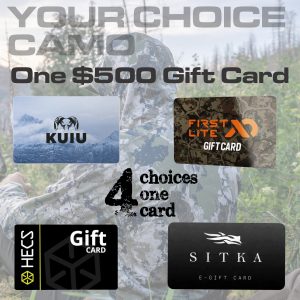 Your Choice $500 Camo Gift Card Raffle