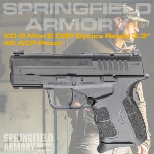Springfield XD-S 45 ACP Pistol Raffle